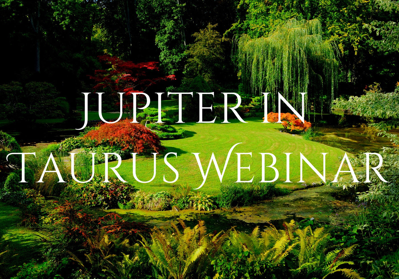 Jupiter in Taurus Webinar